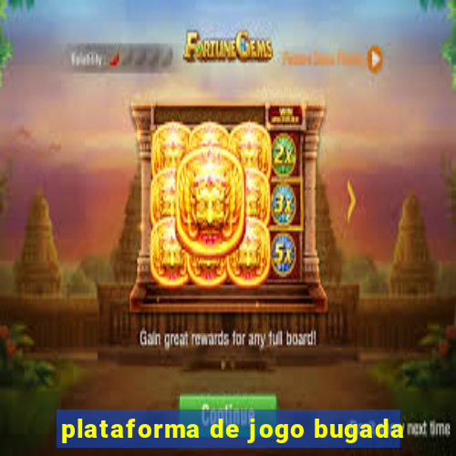 plataforma de jogo bugada